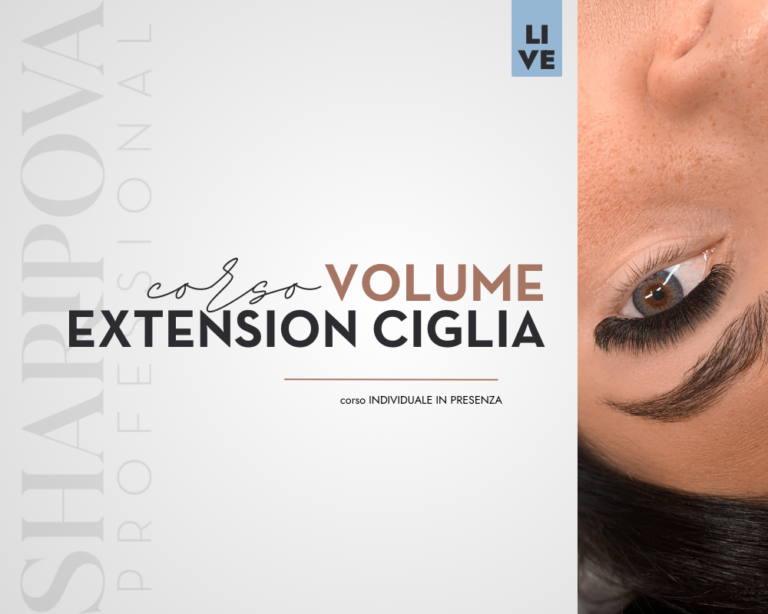 Corso Volume Extension Ciglia LIVE INDIVIDUALE